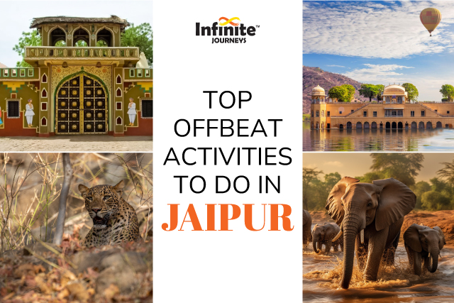 TOP OFFBEAT ACTIVITIES TO DO IN JAIPUR